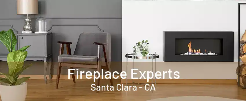 Fireplace Experts Santa Clara - CA