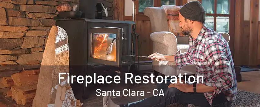 Fireplace Restoration Santa Clara - CA