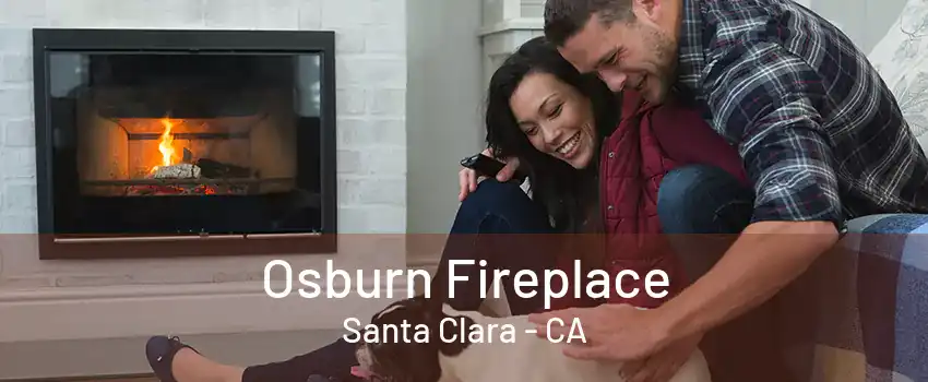 Osburn Fireplace Santa Clara - CA